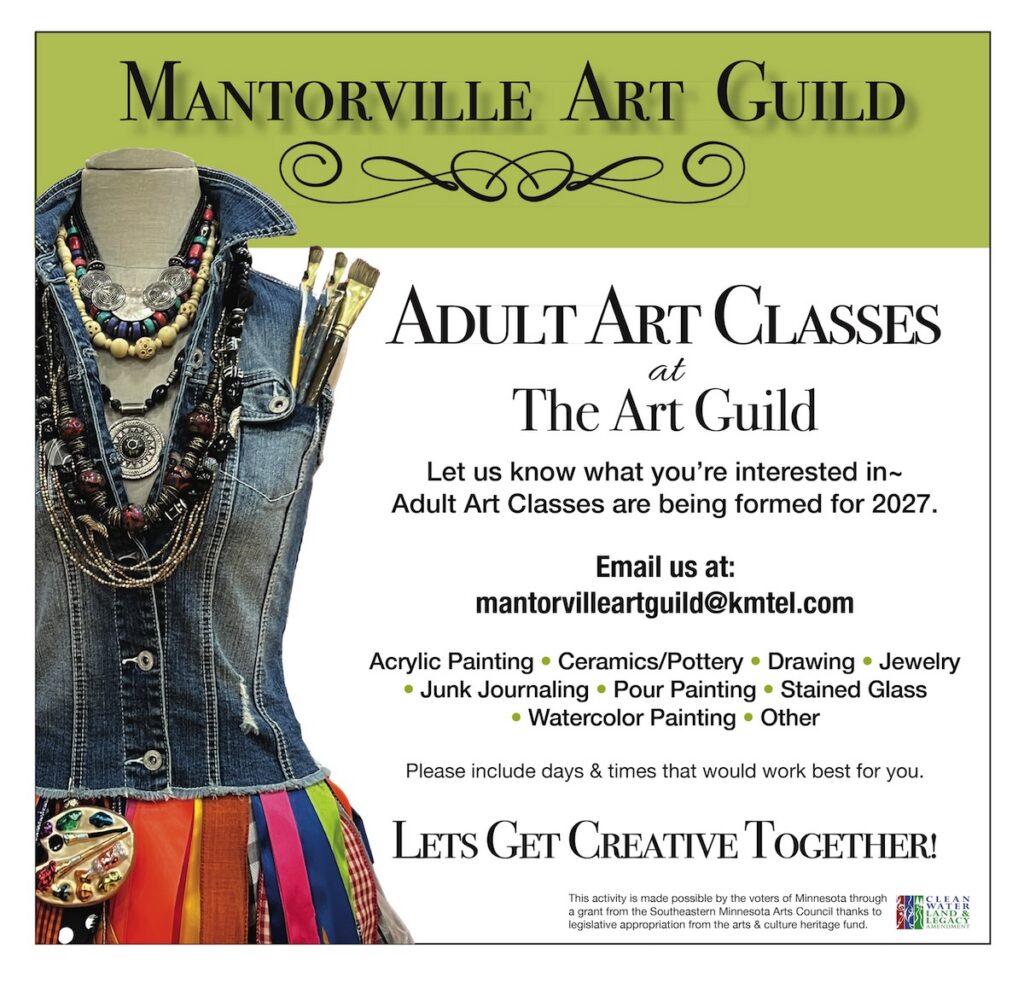 Mantorville Art Guild Adult Art Classes at the Art Guild in 2027.